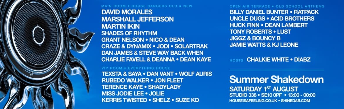House Is a Feeling: Summer Shakedown