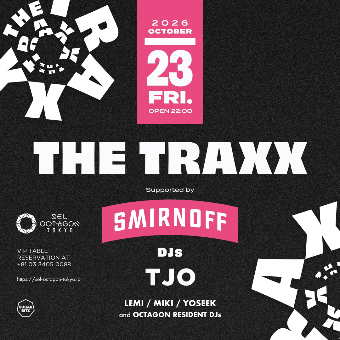 THE TRAXX Supported by SMIRNOFF
