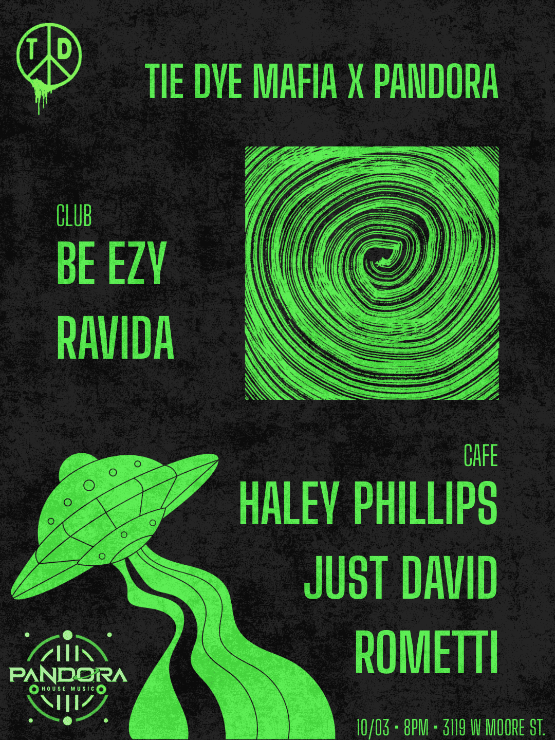 Flyer of Tie Dye Mafia X Pandora
