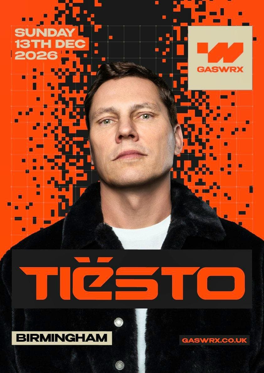 TIËSTO at GASWRX Birmingham