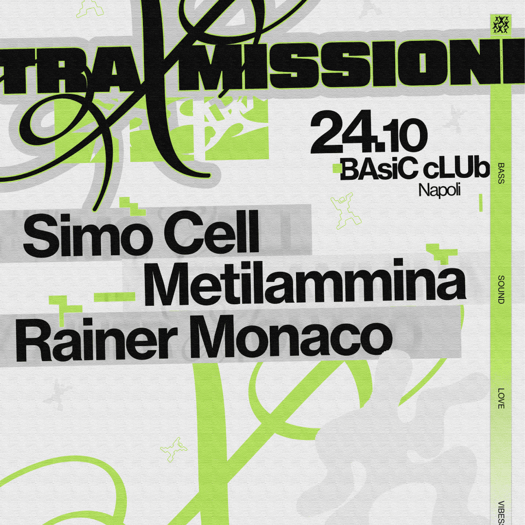 Flyer de TRAXMISSIONI • Simo Cell + Metilammina, Rainer Monaco