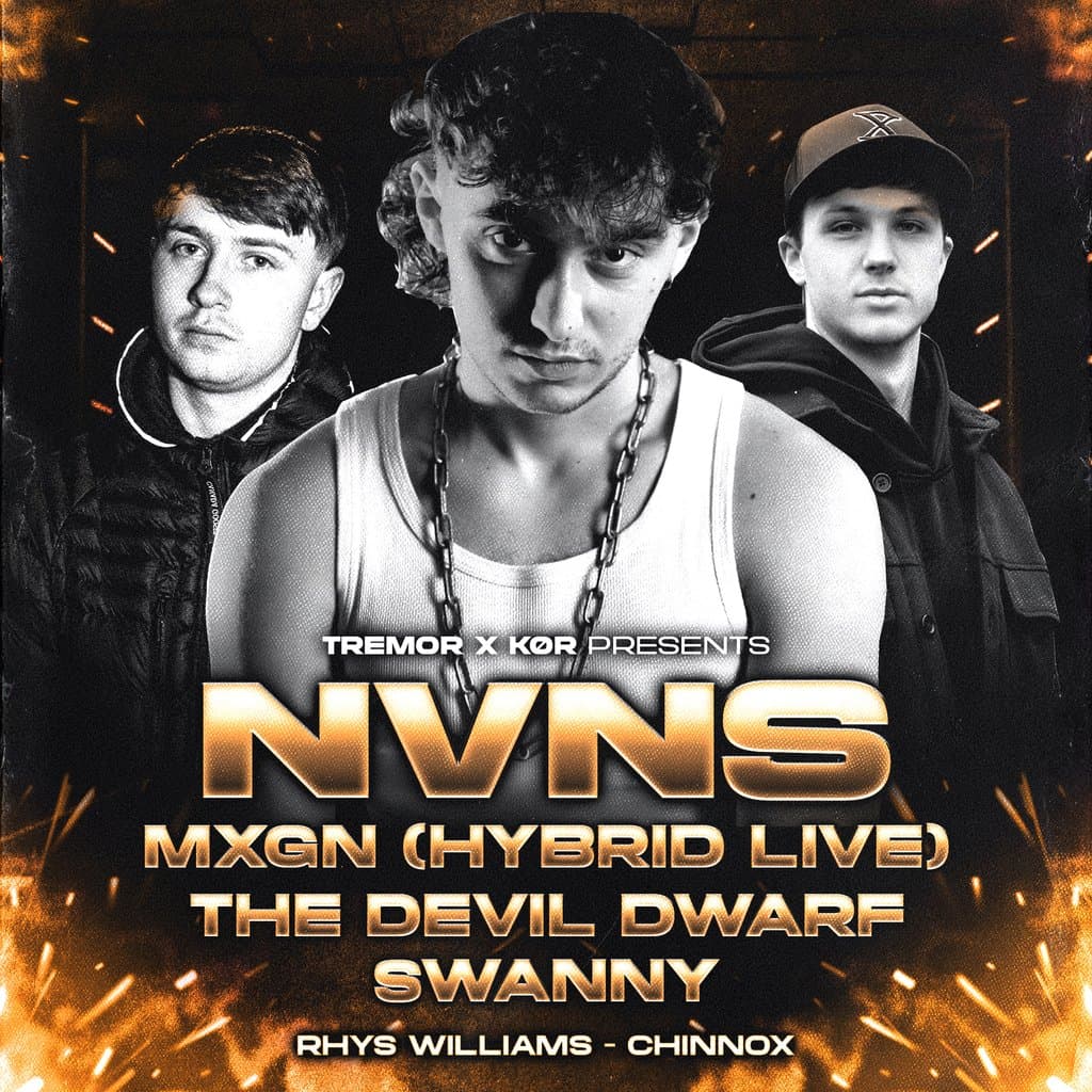 TREMOR X KOR Presents: NVNS + MXGN + More