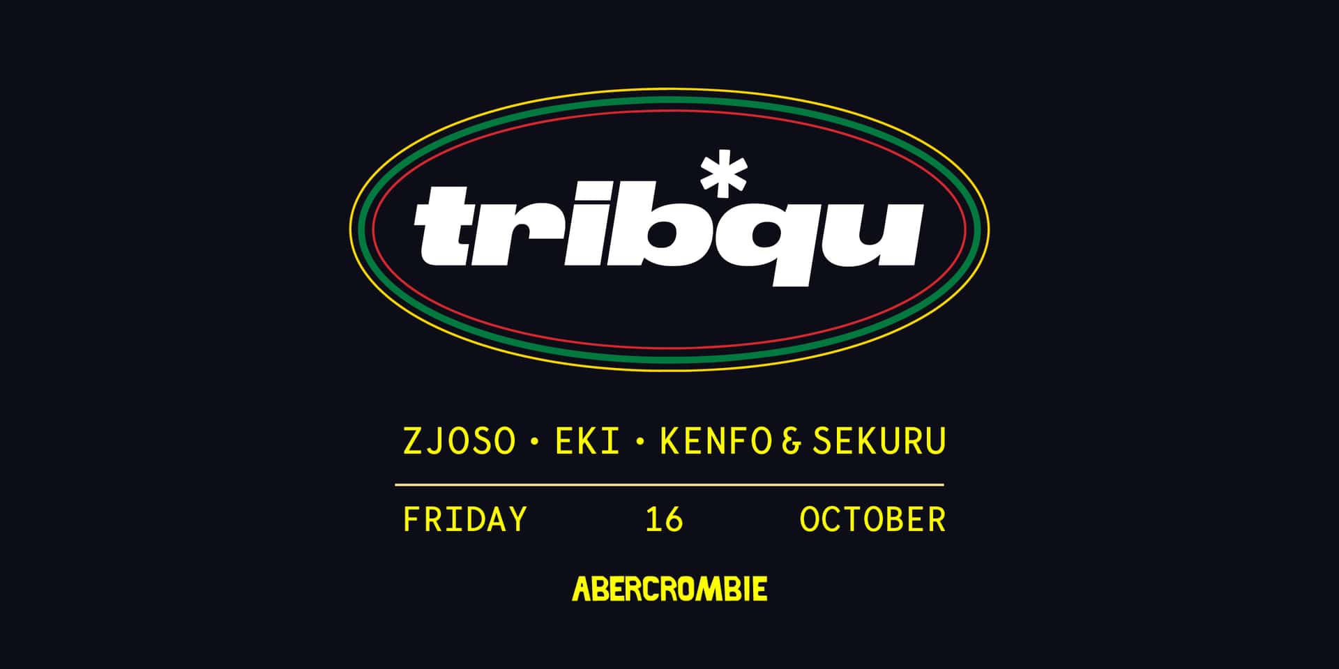 Flyer of TRIBQU Takeover