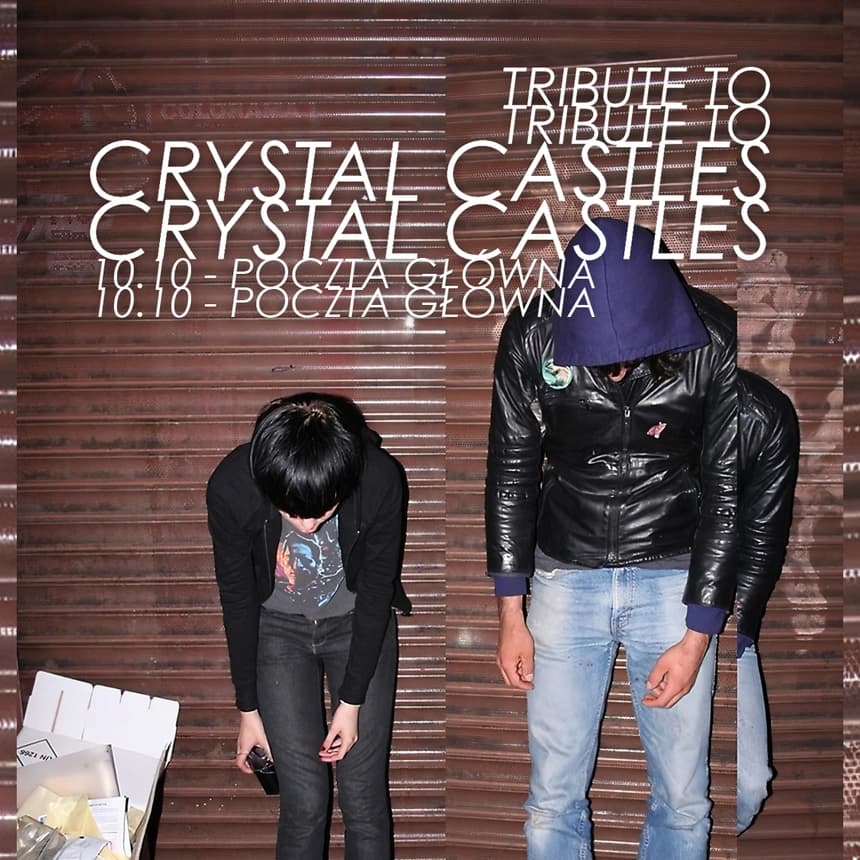 TRIBUTE TO CRYSTAL CASTLES - Kraków