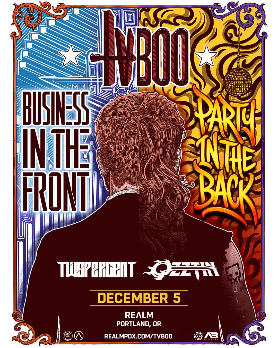 Flyer of TVBOO: Business in the Front, Party in the Back Tour