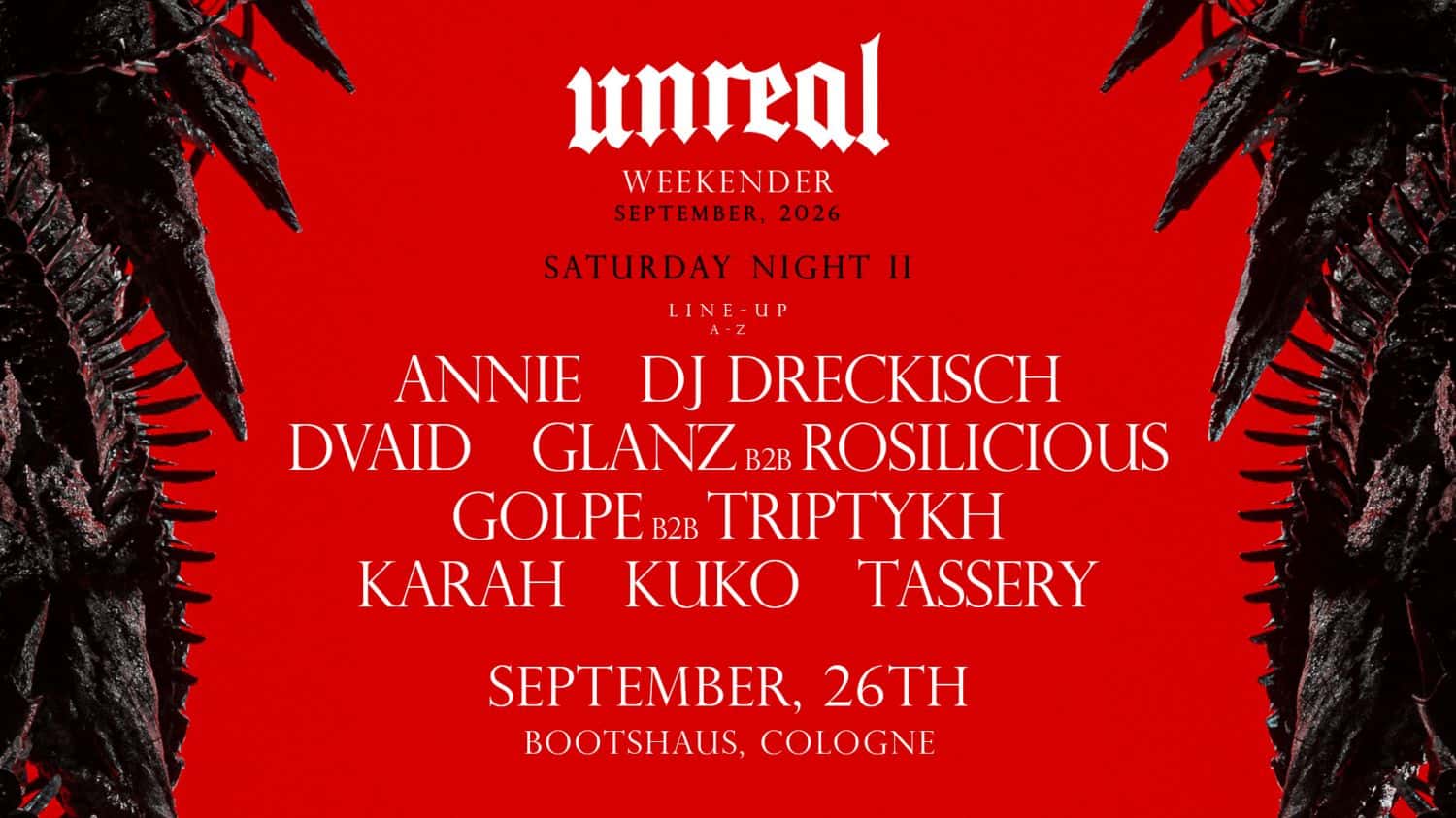 Flyer de Unreal Weekender Night II - September 2026
