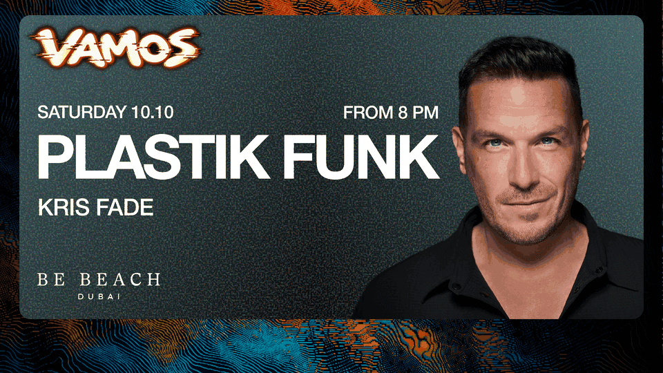 Flyer of VAMOS with Plastik Funk at Be Beach Dubai