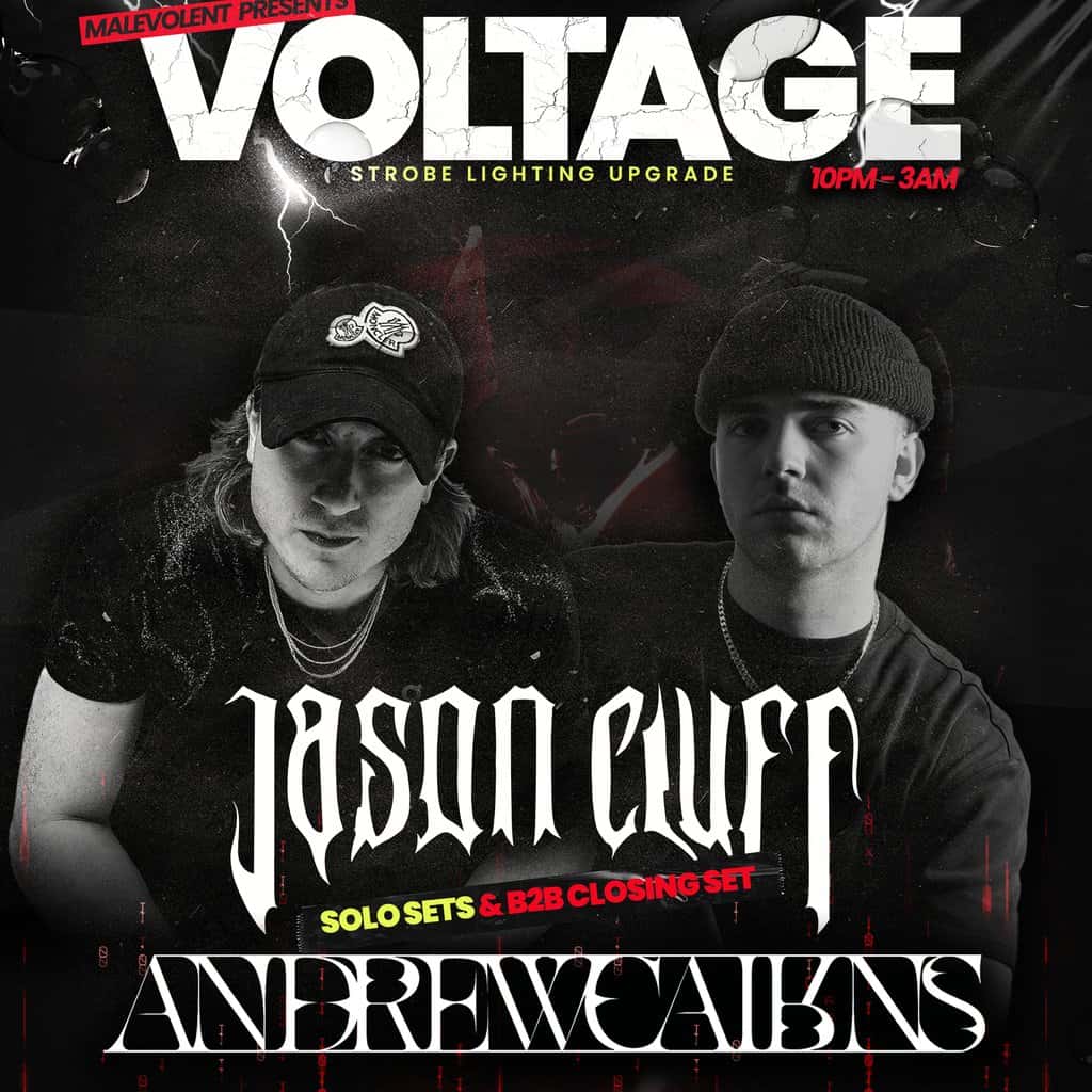 Flyer of Voltage presents Jason Cluff x Andrew Cairns