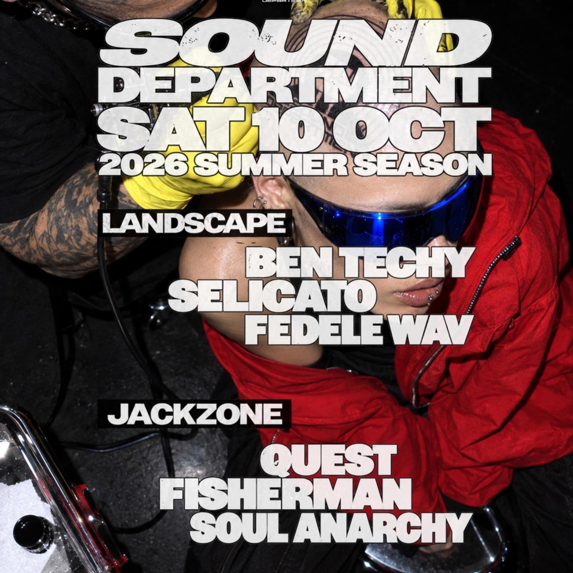 Sound Department 10 October w/ Ben Techy and Quest