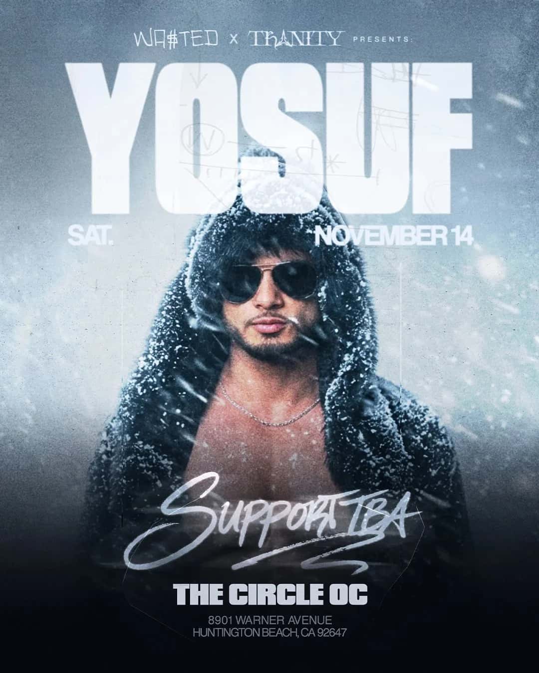Flyer of WA$TED x TRINITY: YOSUF