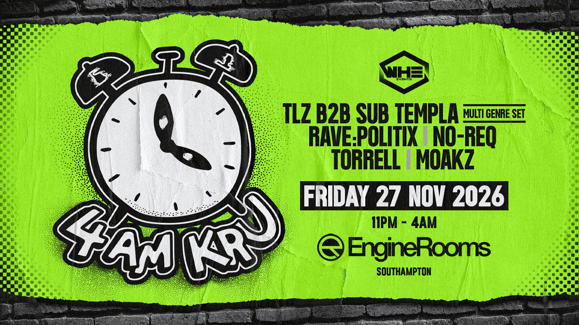 WHE Presents: 4am Kru + Support