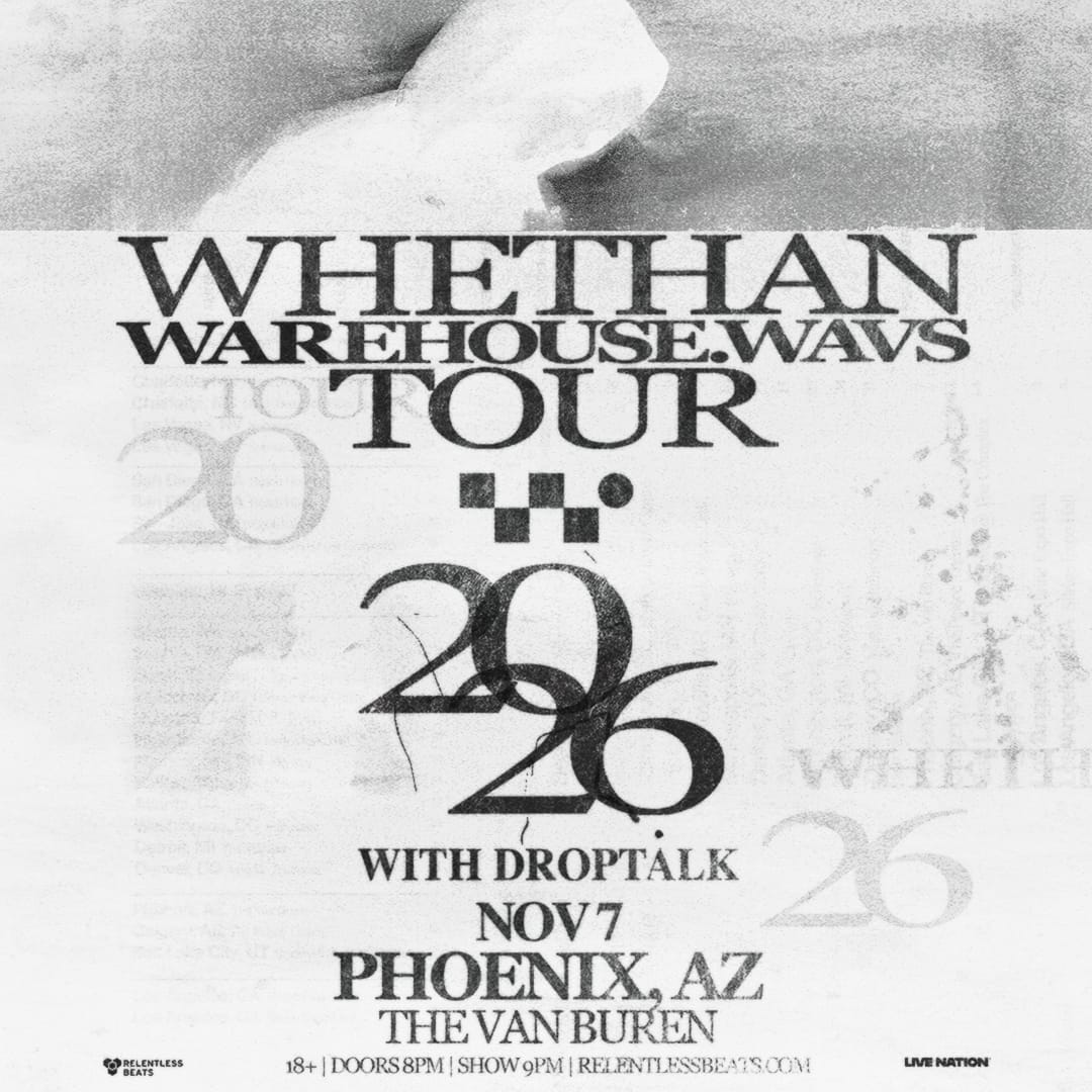 WHETHAN ? WAREHOUSE.WAVS TOUR (360 SHOW) 18+