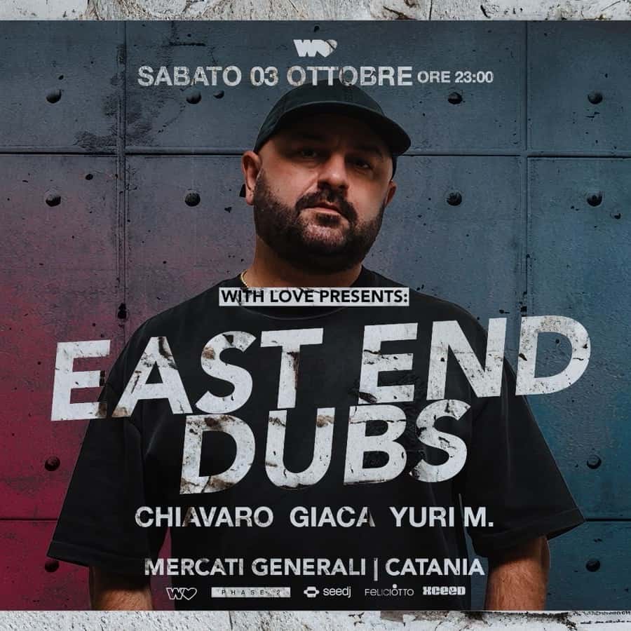 Flyer of With Love presents: EAST END DUBS