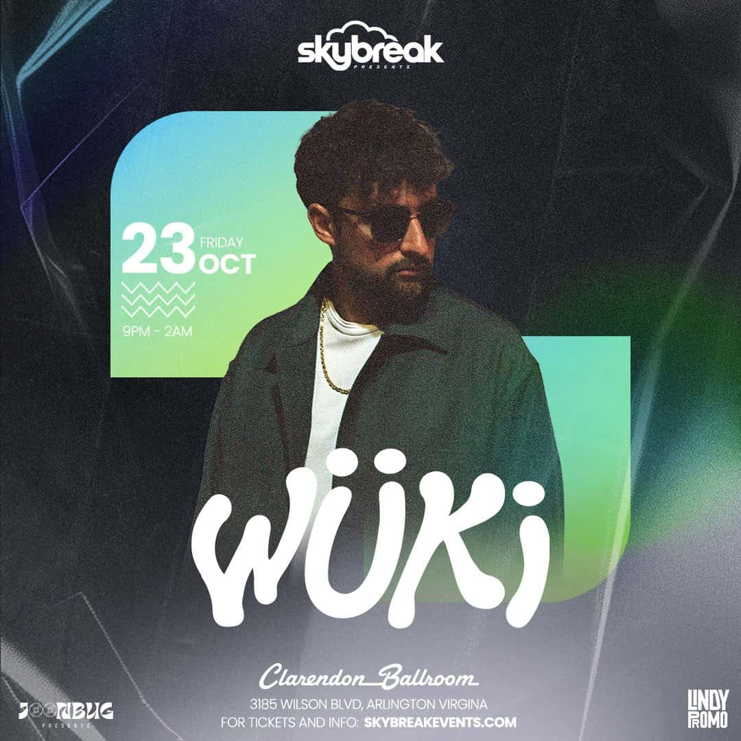 Flyer of Wuki at Clarendon Ballroom