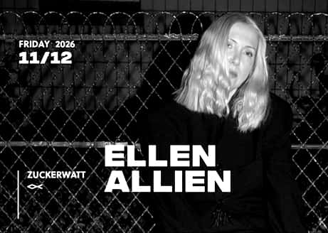 Flyer de ZUCKERWATT w/ ELLEN ALLIEN