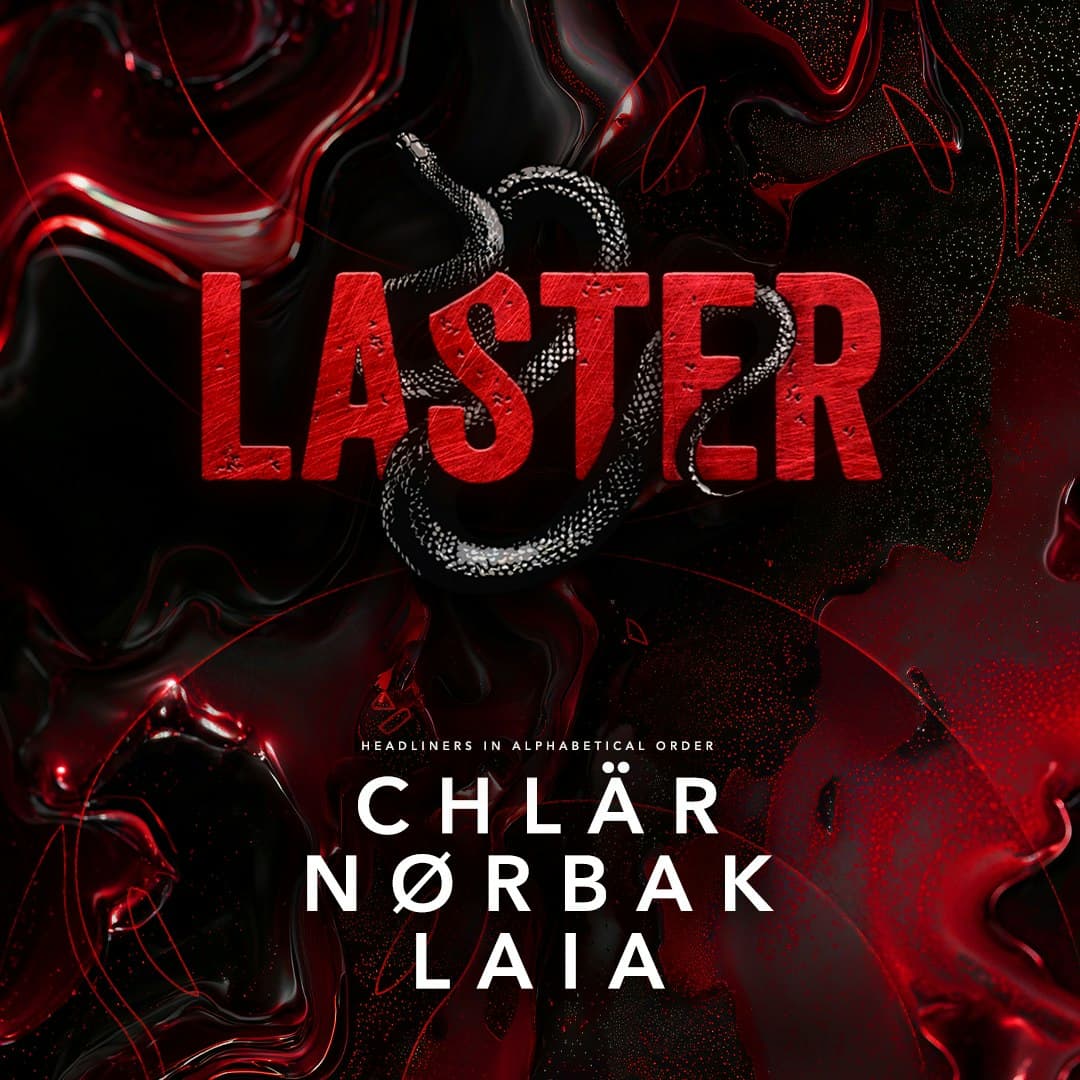 Laster Club presents CHLÄR, NORBAK & LAIA