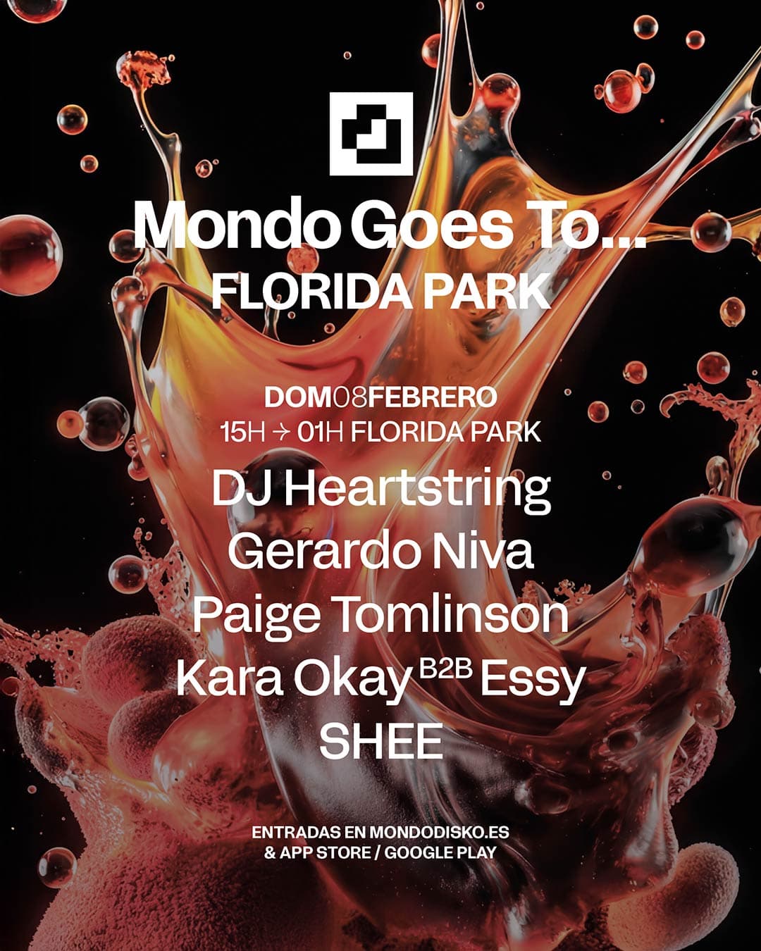 Cartel de Mondo Goes To Florida Park: Dj Heartstring / Gerardo Niva / Paige Tomlinson / Kara Okay b2b Essy / Shee