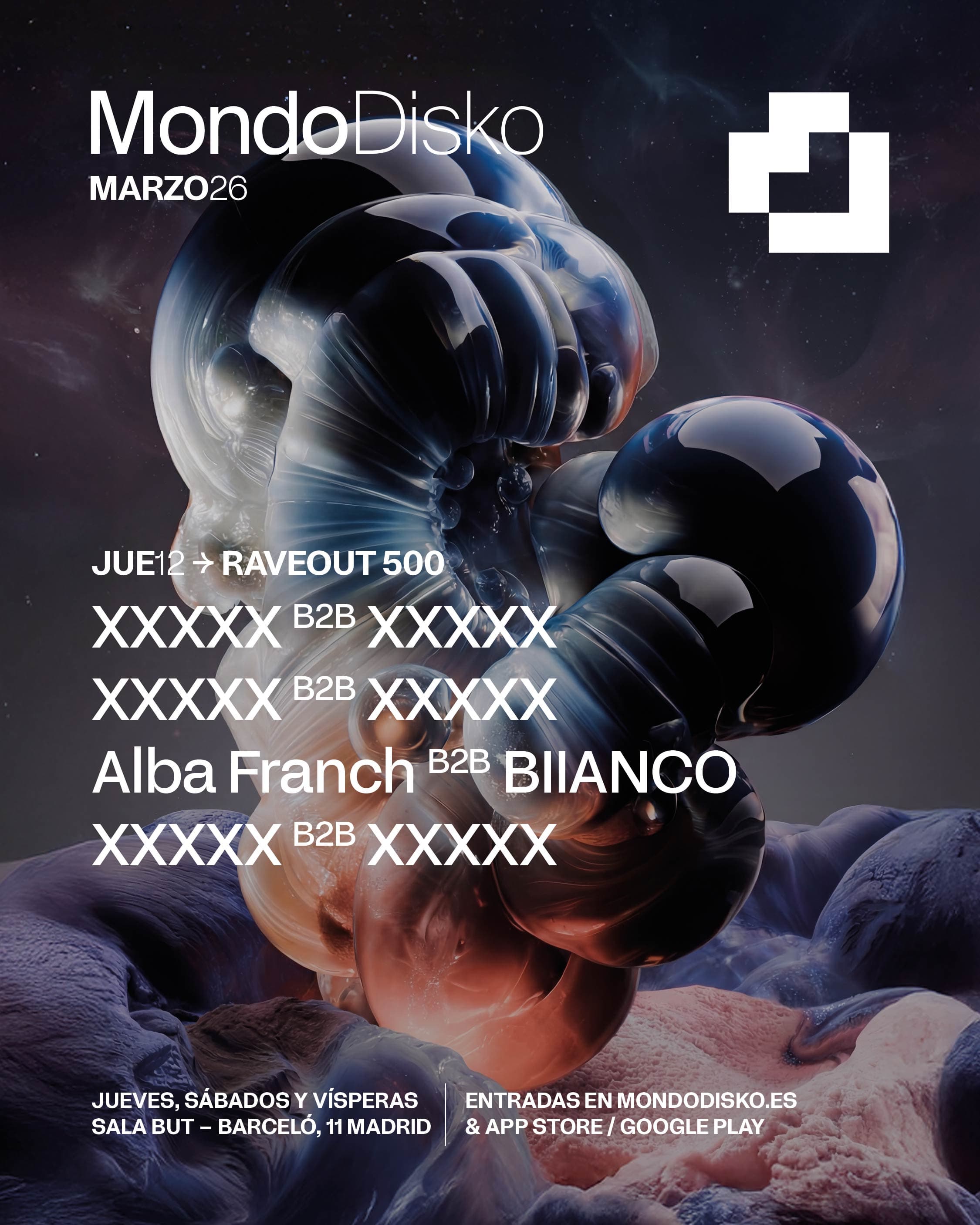 Cartel de Raveout 500: Xxxxx b2b Xxxxx / Xxxxx b2b Xxxxxx / Alba Franch b2b Biianco / Xxxxx b2b Xxxxx