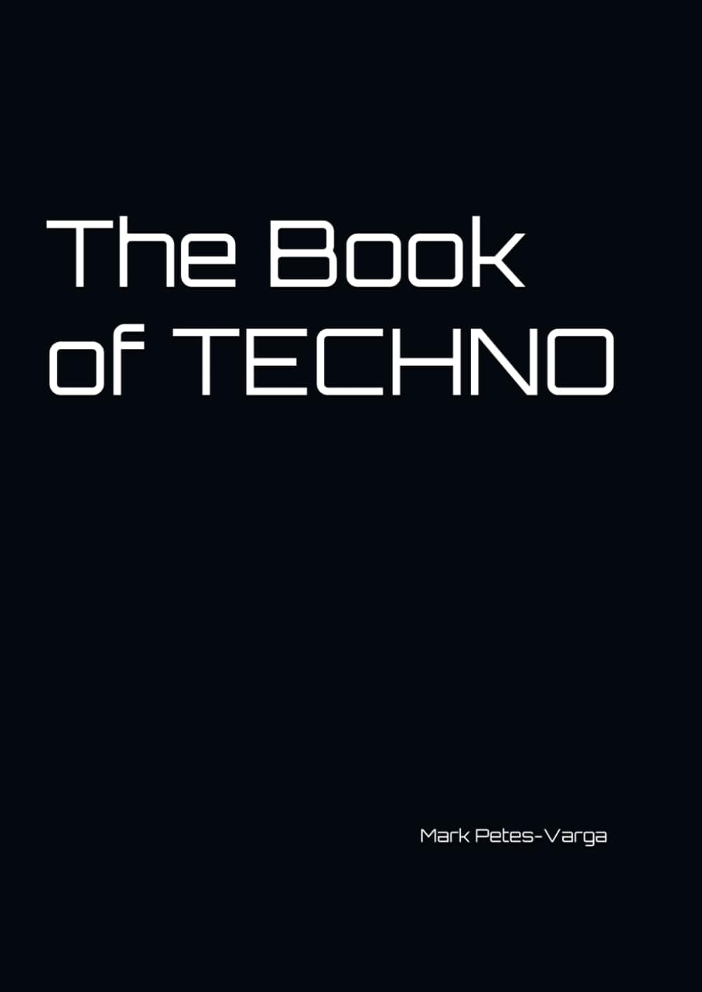 The Book of Techno: The evolution of the genre until 2025