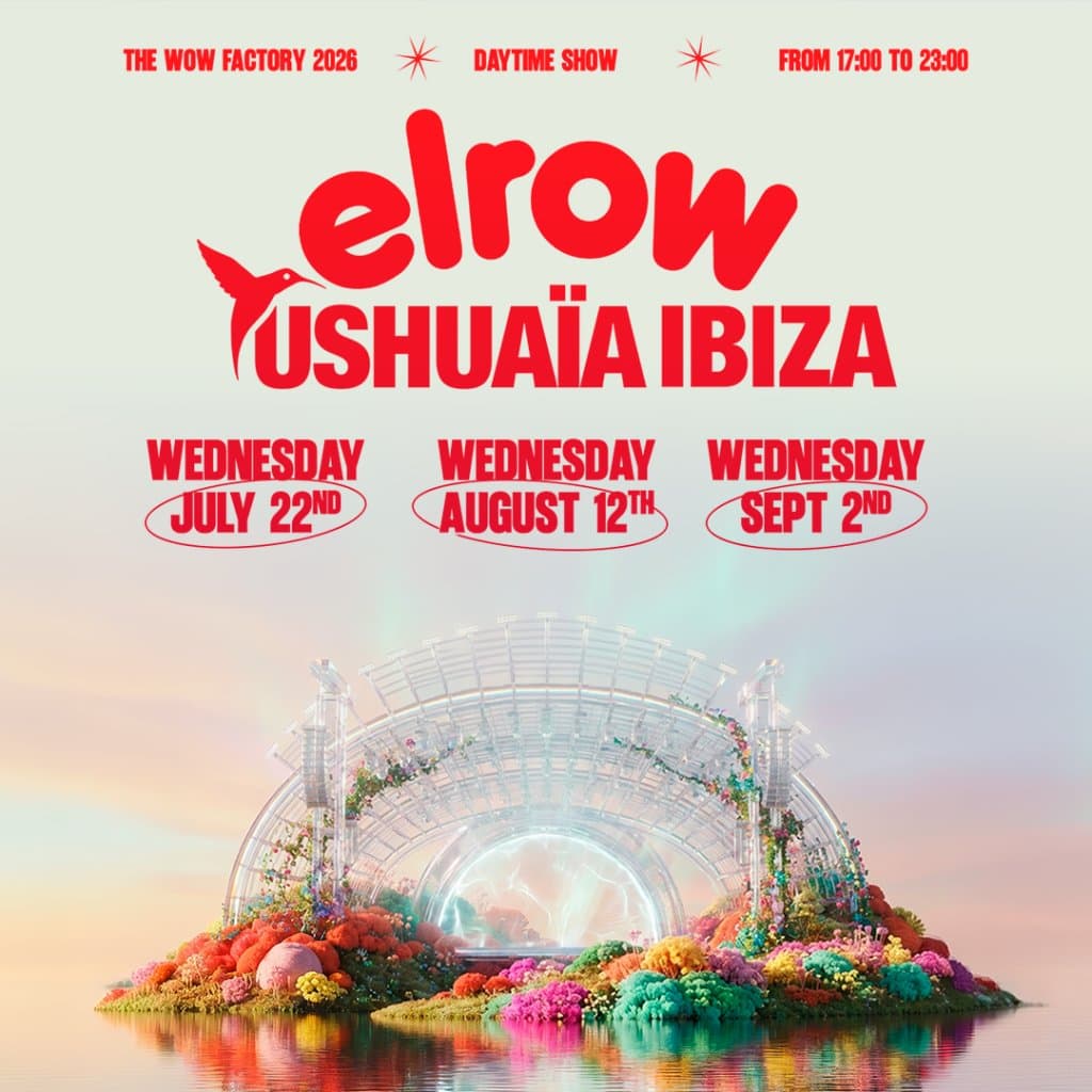 Cartel de Elrow en Ushuaïa