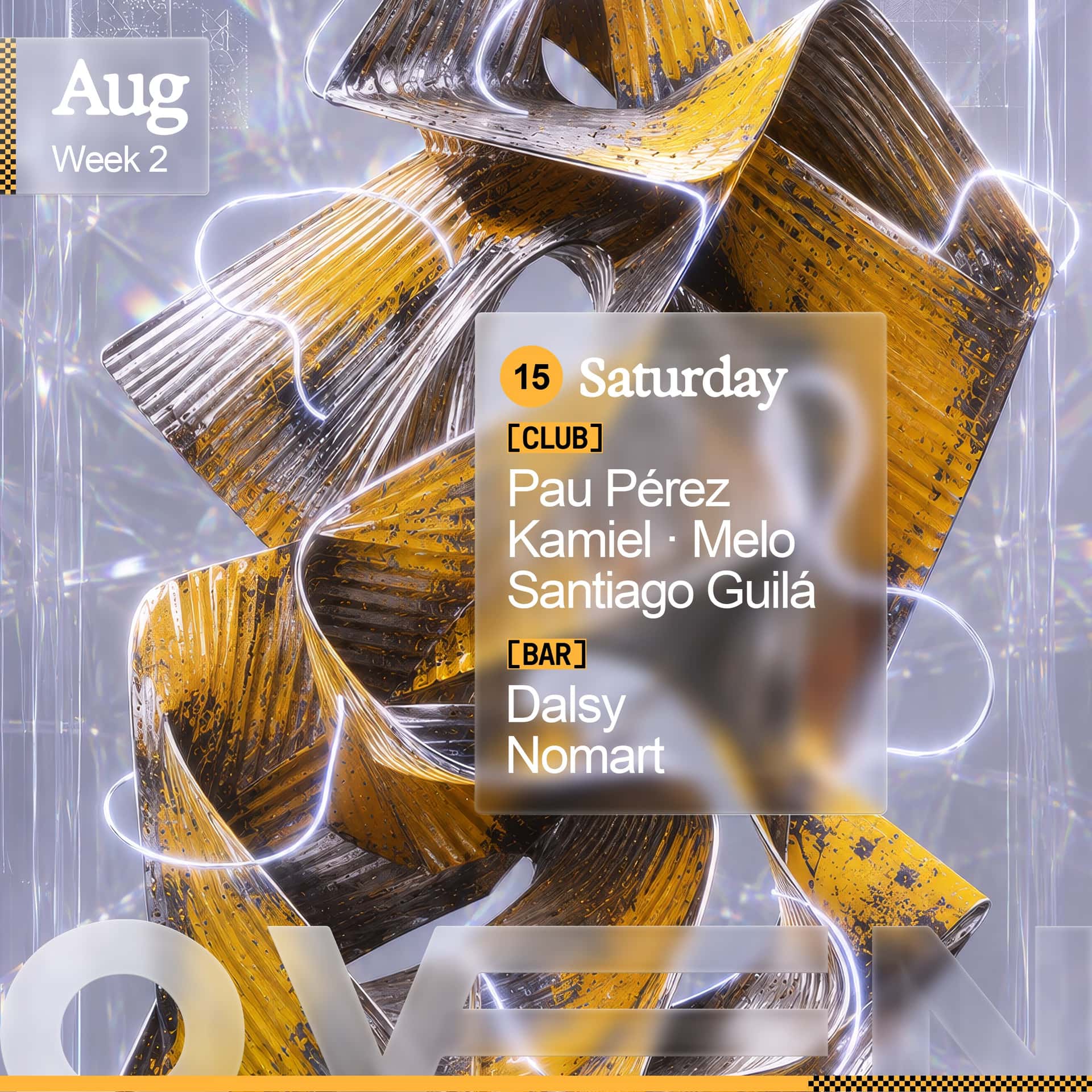 Cartel de Pau Pérez + Kamiel + Melo + Santiago Guilá / Bar: DASLY & MARIANA