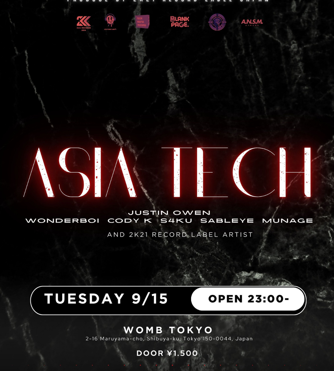 ASIA TECH PRODUCED BY 2K21 RECORDS JAPAN