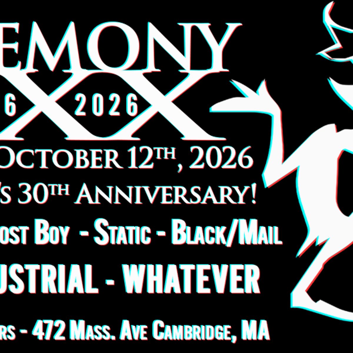 Ceremony XXX